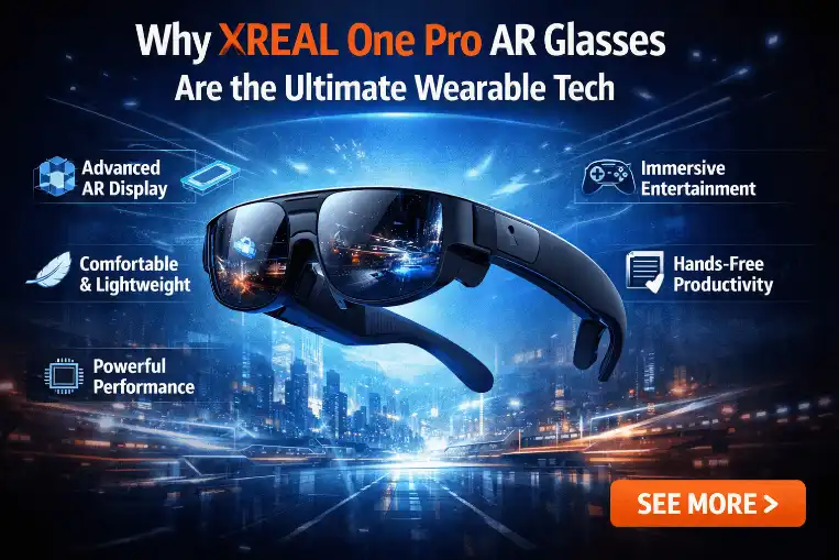 Why XREAL One Pro AR Glasses Are the Ultimate Wearable TechWhy XREAL One Pro AR Glasses Are the Ultimate Wearable Tech